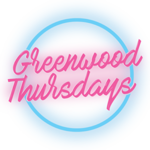 Greenwood Thursdays